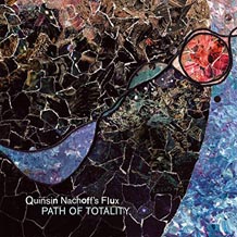 Quinsin Nachoff's Flux Path Of Totality